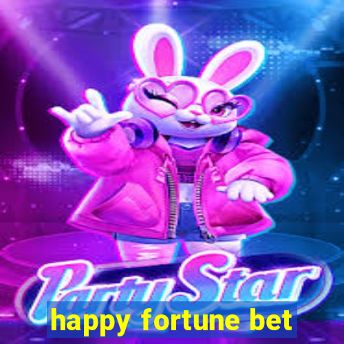 happy fortune bet